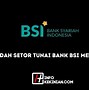 Tempat Setor Tunai Bsi Terdekat